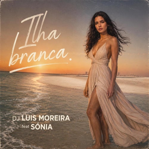 Ilha branca (feat. Sónia) [Radio Mix]
