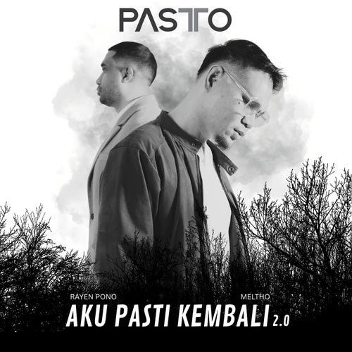 AKU PASTI KEMBALI 2.0