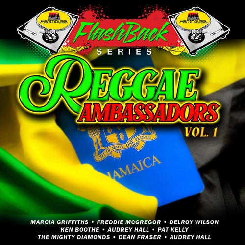 Penthouse Flashback Series:Reggae Ambassadors, Vol. 1