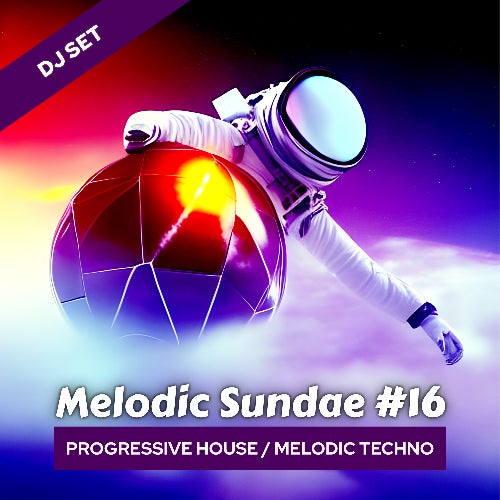 Melodic Sundae 16