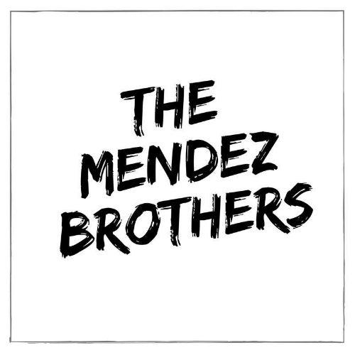 The Mendez Brothers