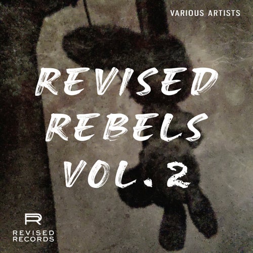 Revised Rebels, Vol. 2 [Revised Records]