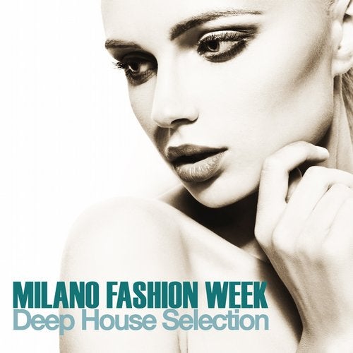 Cover art for Milano Fashion Week (Deep House Selection)