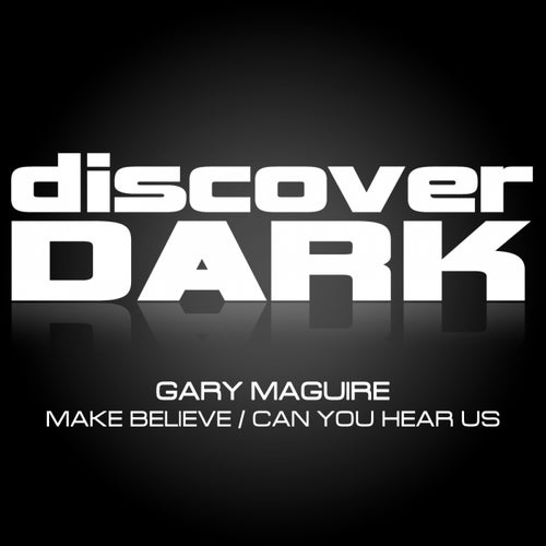 Cover art for Make Believe / Can You Hear Us