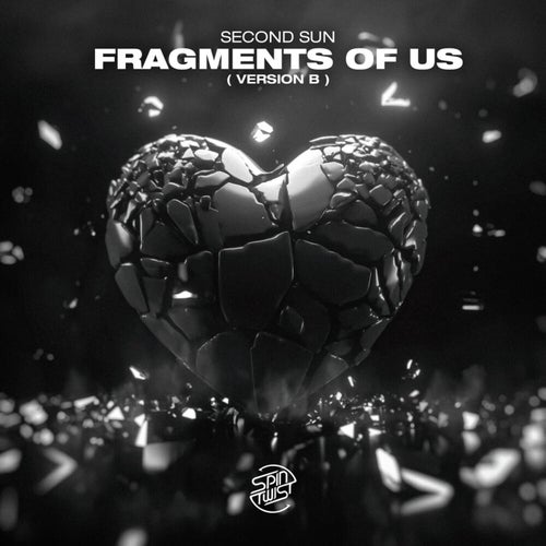  Second Sun - Fragments Of Us (Version B) (2023) 