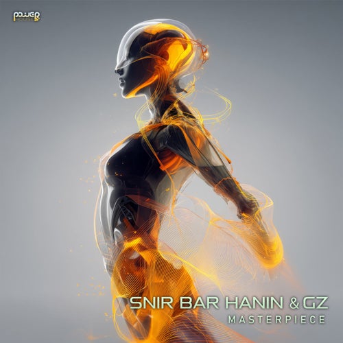  Snir Bar Hanin & Gz - Masterpiece (2025) 