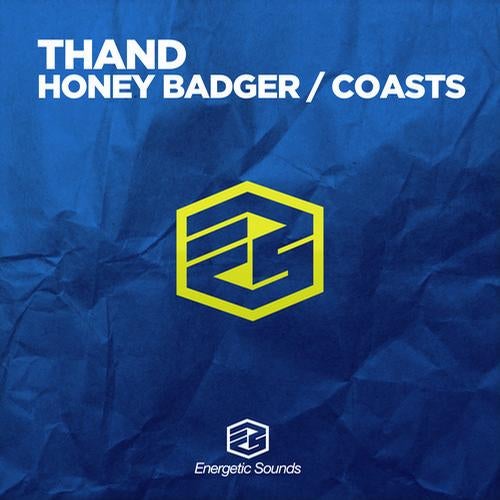 Honey Badger / Coasts