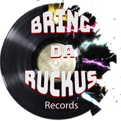 Bring Da Ruckus Records