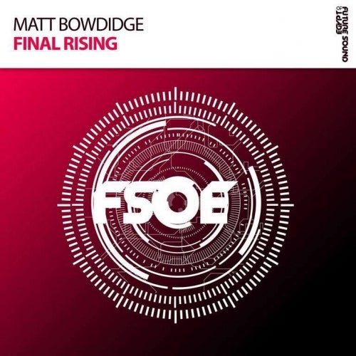 Matt Bowdidge - 'Final Rising' Chart