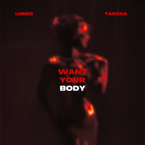 Want Your Body