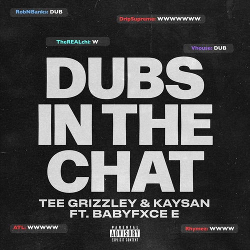 Dubs In The Chat (feat. Babyfxce E)