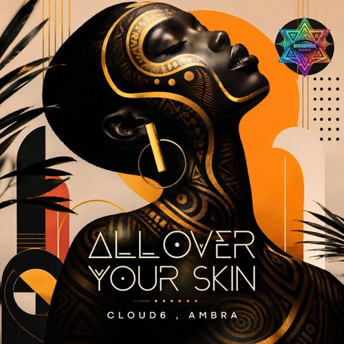 All Over Your Skin