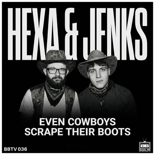 Even Cowboys Scrape Their Boots
