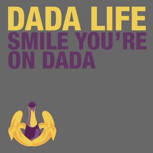 Smile You're On Dada