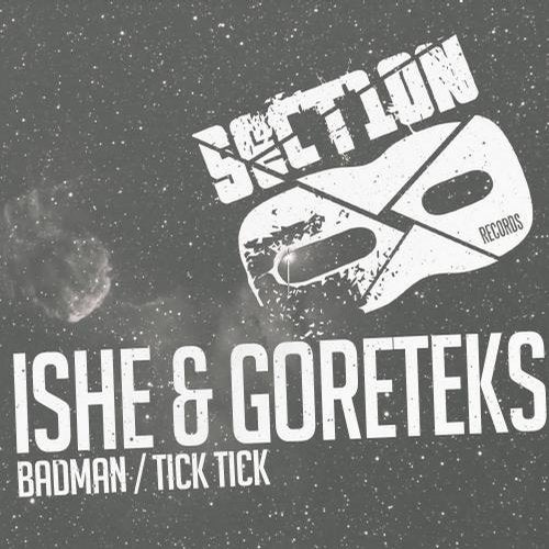 Ishe, Goreteks - Badman / Tick Tick 2014 (EP)