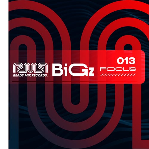 Focus:013 (BiGz)