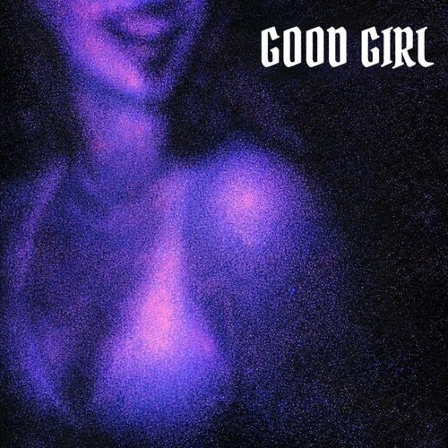 Good Girl