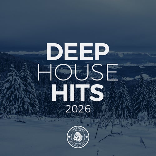 Deep House Hits 2026