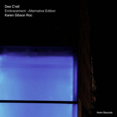 Embracement (Alternative Edition) feat. Karen Gibson Roc