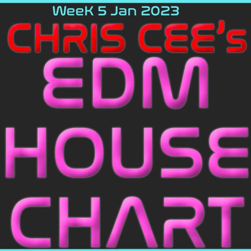 The EDM House Chart Show - S1E5