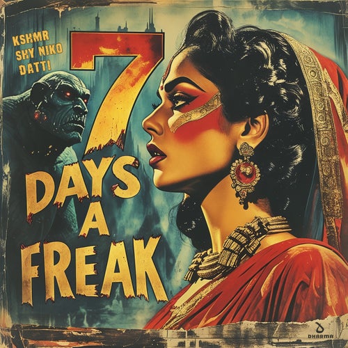 7 Days a Freak (Extended Mix)