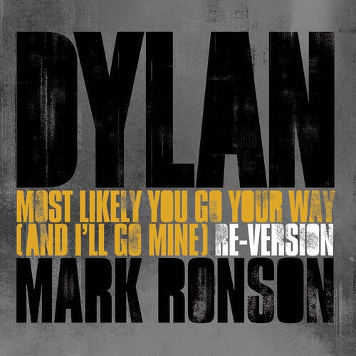 Most Likely You Go Your Way (And I'll Go Mine) (Mark Ronson Re-Version)
