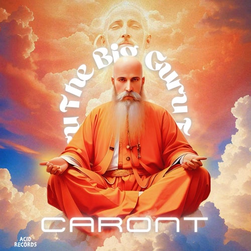  Caront - The Big Guru (2023) 