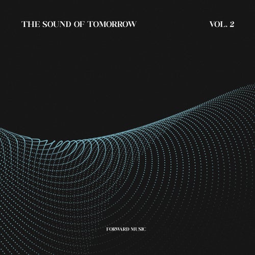 The Sound of Tomorrow, Vol. 2