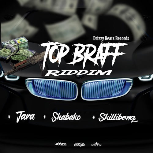Top Braff Riddim
