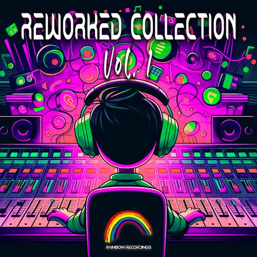Reworked Collection, Vol. 1