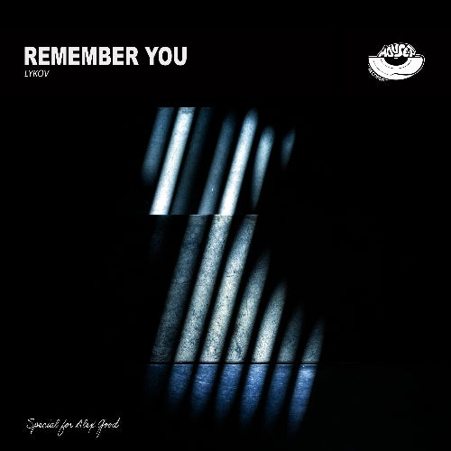 REMEMBER YOU
