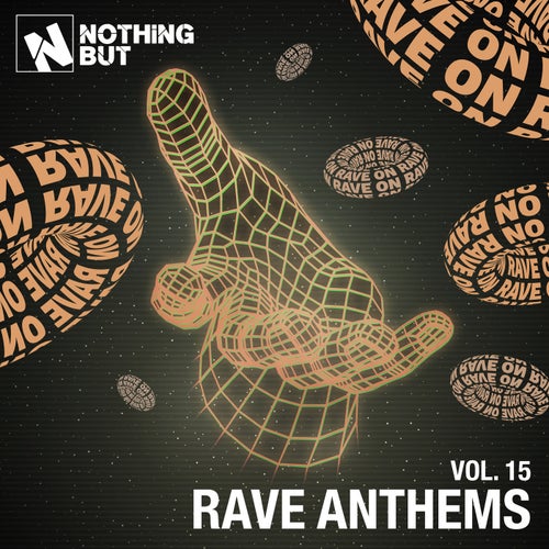 Nothing But... Rave Anthems, Vol. 15