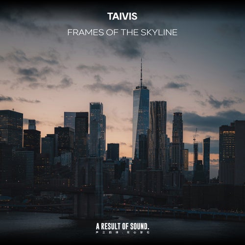  Taivis - Frames of the Skyline (2025) 