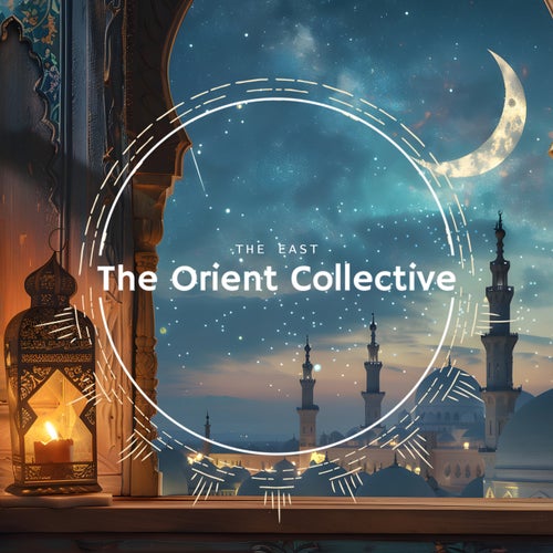 The Orient Collective The East [TOC39]