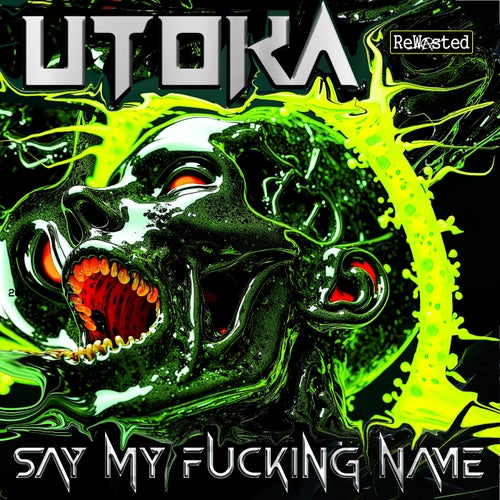 Say My Fucking Name