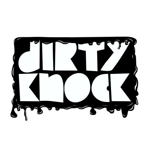 Dirty Knock