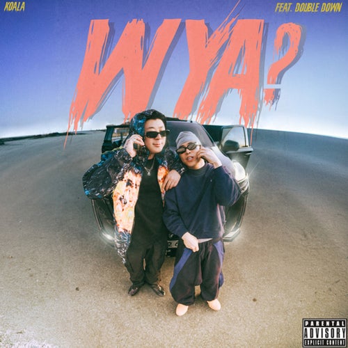 WYA?