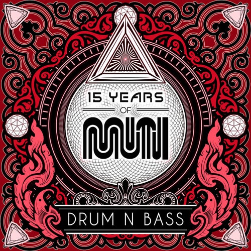 15 Years Of Muti - Drum & Bass