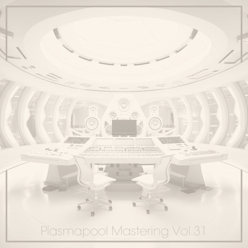 Plasmapool Mastering Vol.30