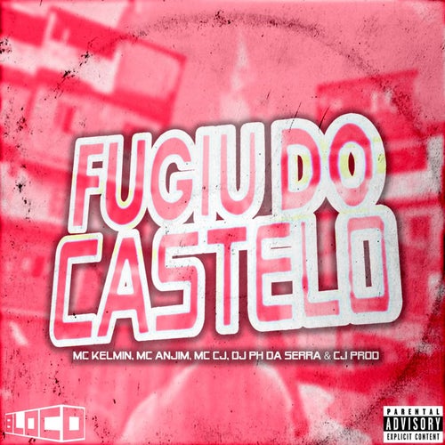 Fugiu do Castelo