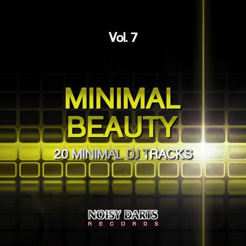 Minimal Beauty, Vol. 7 (20 Minimal DJ Tracks)