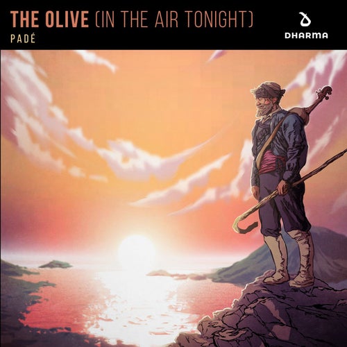 The Olive (In The Air Tonight) (Extended Mix)