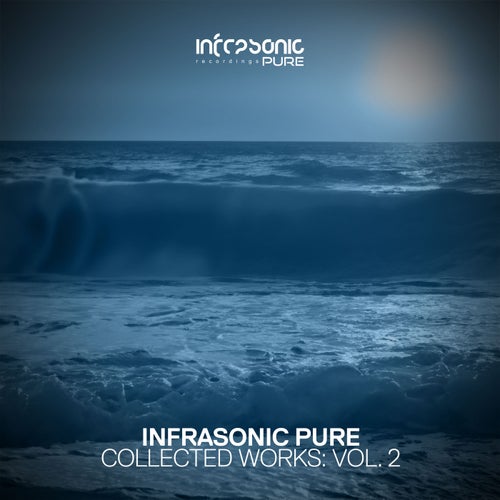 Infrasonic Pure Collected Works, Vol. 2
