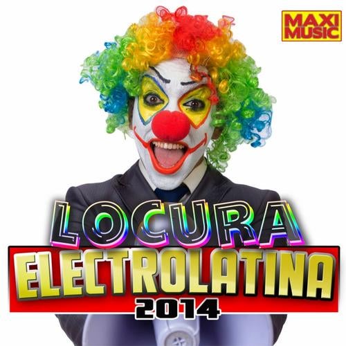 Locura Electrolatina 2014