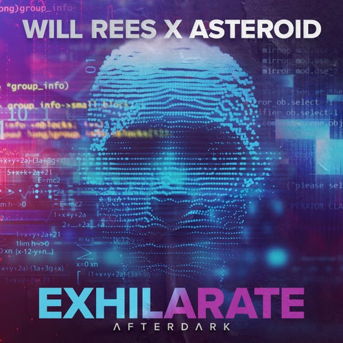  Will Rees x Asteroid - Exhilerate (2023) 