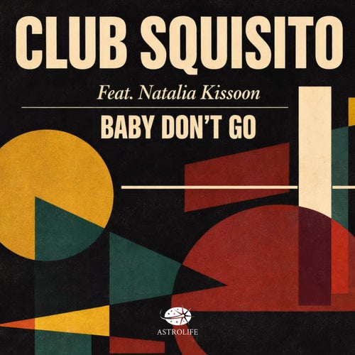 Baby Don't Go