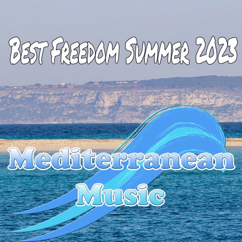 Best Freedom Summer 2023
