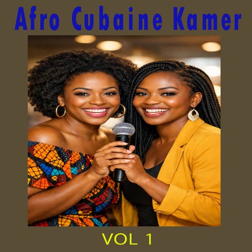 Afro Cubaine Kamer,Vol. 1
