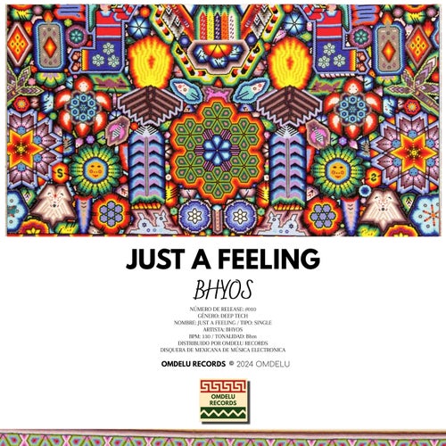 Just a Feeling