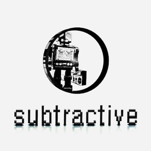 Subtractive